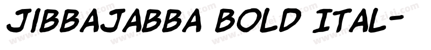 jibbajabba Bold Ital字体转换